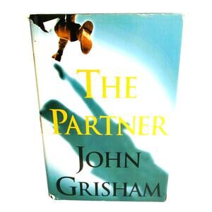 THE PARTNER by John Grisham Hardcover Novel 1997 Legal Thriller Political Crime